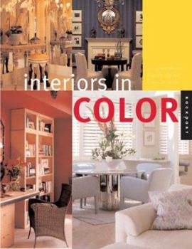 Paperback Interiors in Color: An Inspirational Guidebook For Color at Home Book