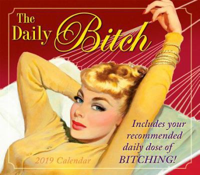 The Daily Bitch 2019 Boxed Daily Calendar