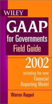 Paperback Wiley GAAP for Governments Field Guide 2002 Book