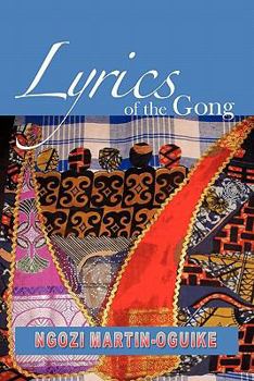 Paperback Lyrics of the Gong: Poems Book