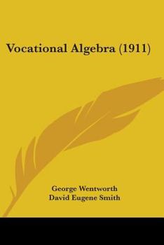 Paperback Vocational Algebra (1911) Book