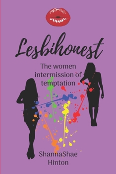 Paperback Lesbihonest: The women intermission of temptaion Book