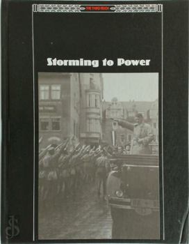 Storming to Power (Third Reich) - Book #3 of the Third Reich