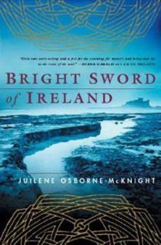 Hardcover Bright Sword of Ireland Book