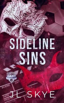 Paperback Sideline Sins: A Beckford U Age Gap Romance Book