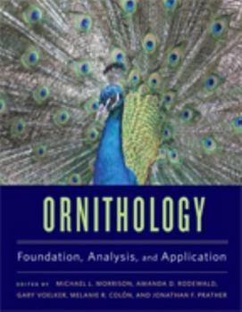 Hardcover Ornithology: Foundation, Analysis, and Application Book