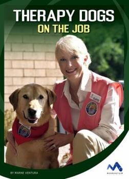 Library Binding Therapy Dogs on the Job Book