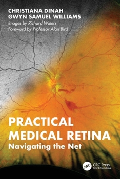 Paperback Practical Medical Retina: Navigating the Net Book