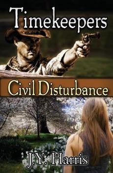 Paperback Timekeepers: Civil Disturbance Book