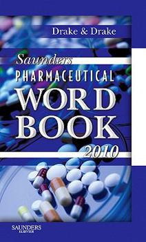 Paperback Saunders Pharmaceutical Word Book 2010 Book
