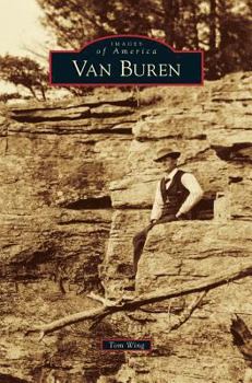 Van Buren - Book  of the Images of America: Arkansas