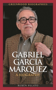 Hardcover Gabriel García Márquez: A Biography Book