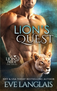 Lion's Quest - Book #12 of the A Lion's Pride