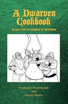 A Dwarven Cookbook