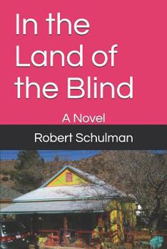Paperback In the Land of the Blind Book
