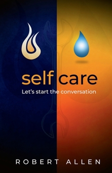 Paperback Self-Care: Let's Start the Conversation Book