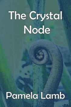 Paperback The Crystal Node Book