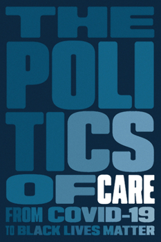 Paperback The Politics of Care Book