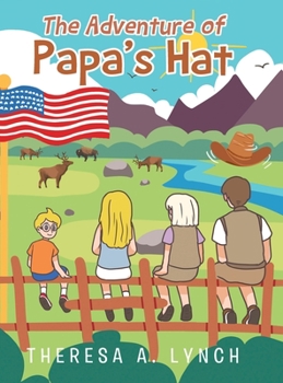 Hardcover The Adventure of Papa's Hat Book