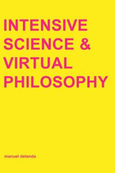 Paperback Intensive Science and Virtual Philosophy Book