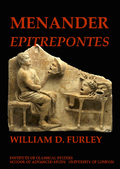 Paperback Menander 'Epitrepontes' (Bics Supplement 106): Volume 106 Book