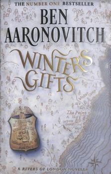 Winter's Gifts - Book #9.5 of the Rivers of London