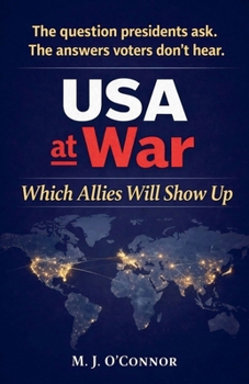 Paperback USA at War: Which Allies Will Show Up Book