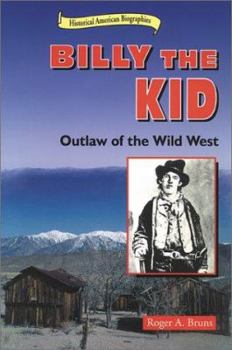 Library Binding Billy the Kid: Outlaw of the Wild West Book