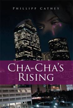 Paperback Cha Cha's Rising Book