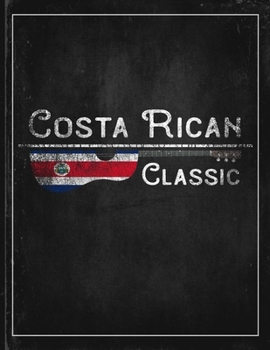 Costa Rican Tico Classic: Costa Rica Flag Guitar Journal Heritage Gift Idea for Daguhter, Mom, Coworker  Planner Daily Weekly Monthly Undated Calendar Organizer Journal