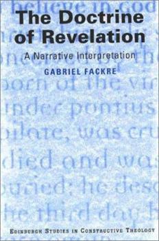 Paperback The Doctrine of Revelation: A Narrative Interpretation Book