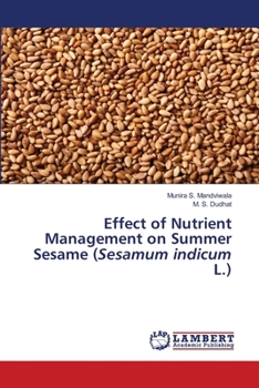 Effect of Nutrient Management on Summer Sesame (Sesamum indicum L.)