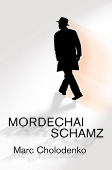 Paperback Mordechai Schamz Book