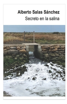 Secreto en la salina (Spanish Edition)