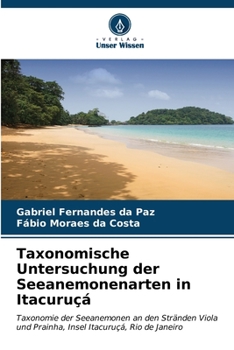 Paperback Taxonomische Untersuchung der Seeanemonenarten in Itacuruçá [German] Book