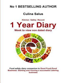 Paperback Kitchen Safety Record 1 Year Diary: Week to view food safety management diary Book