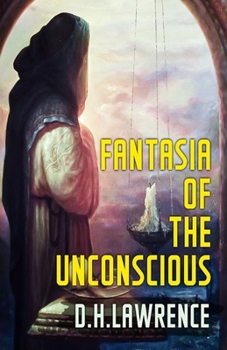 Paperback Fantasia of the Unconscious Illustrated Book