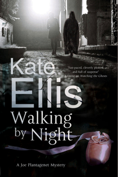 Walking by Night - Book #5 of the Joe Plantagenet