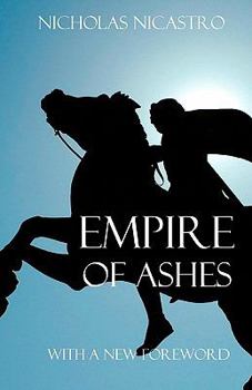 Paperback Empire of Ashes: A Novel of Alexander the Great Book