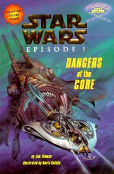 Paperback Dangers of the Core [With Jedi Readers] Book