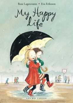 Mitt Lyckliga Liv - Book #1 of the Dunne