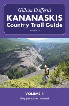 Paperback Gillean Daffern's Kananaskis Country Trail Guide, Volume 4 Book