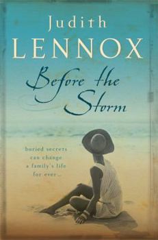 Hardcover Before The Storm: An utterly unforgettable tale of love, family and secrets Book