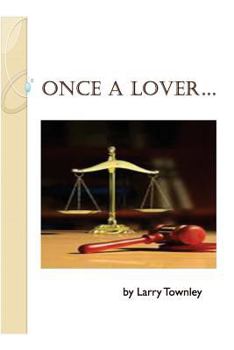 Paperback Once a Lover... Book