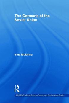 Paperback The Germans of the Soviet Union Book
