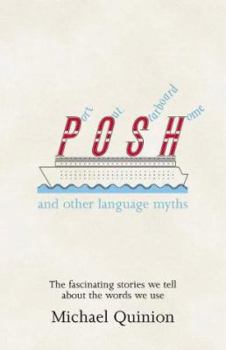 Hardcover Port Out, Starboard Home : And Other Language Myths Book