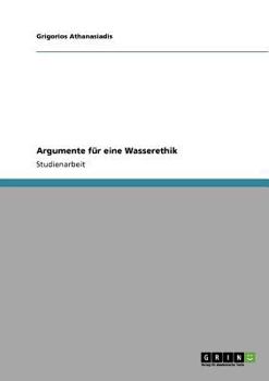 Paperback Argumente für eine Wasserethik [German] Book