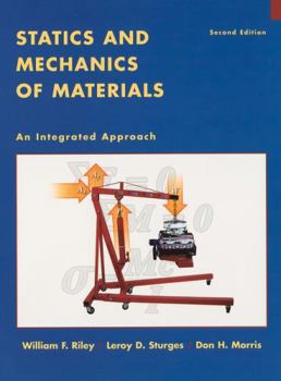 Hardcover Statics and Mechanics of Materials: An Integrated Approach Book
