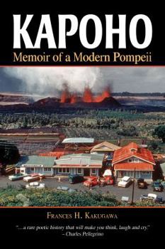 Paperback Kapoho: Memoir of a Modern Pompeii Book