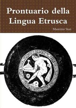 Paperback Prontuario della Lingua Etrusca [Italian] Book